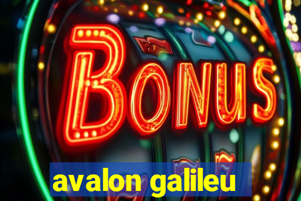 avalon galileu